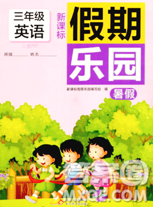 北京教育出版社2023年新课标假期乐园暑假三年级英语人教PEP版答案